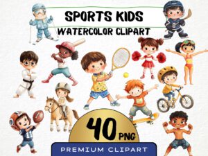 Sports Kids Clipart 40 Png, Cute Athlete Watercolor Football Team Illustration, Basketball Player, Tennis Kids Commercial Use, Soccer Ball