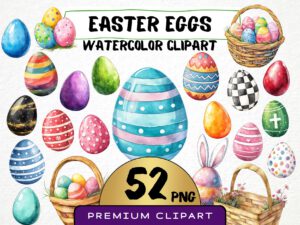 Easter Eggs Clipart 52 Png, Cute Cartoon Spring Decor, Painted Eggs, Easter Bunny Watercolor, Christian Art Digital Prints Commercial Use
