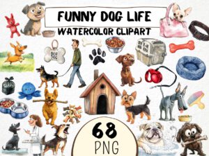 Funny Dog Life Clipart 68 Png, Cute Puppy Watercolor, Quirky Dog, Pet owner Gift, Dog Toy Cartoon, Labrador, Bulldog Digital Download Prints